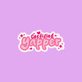 Certified Yapper Sticker