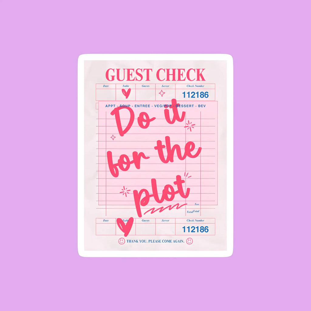 Do It For The Plot Check Sticker
