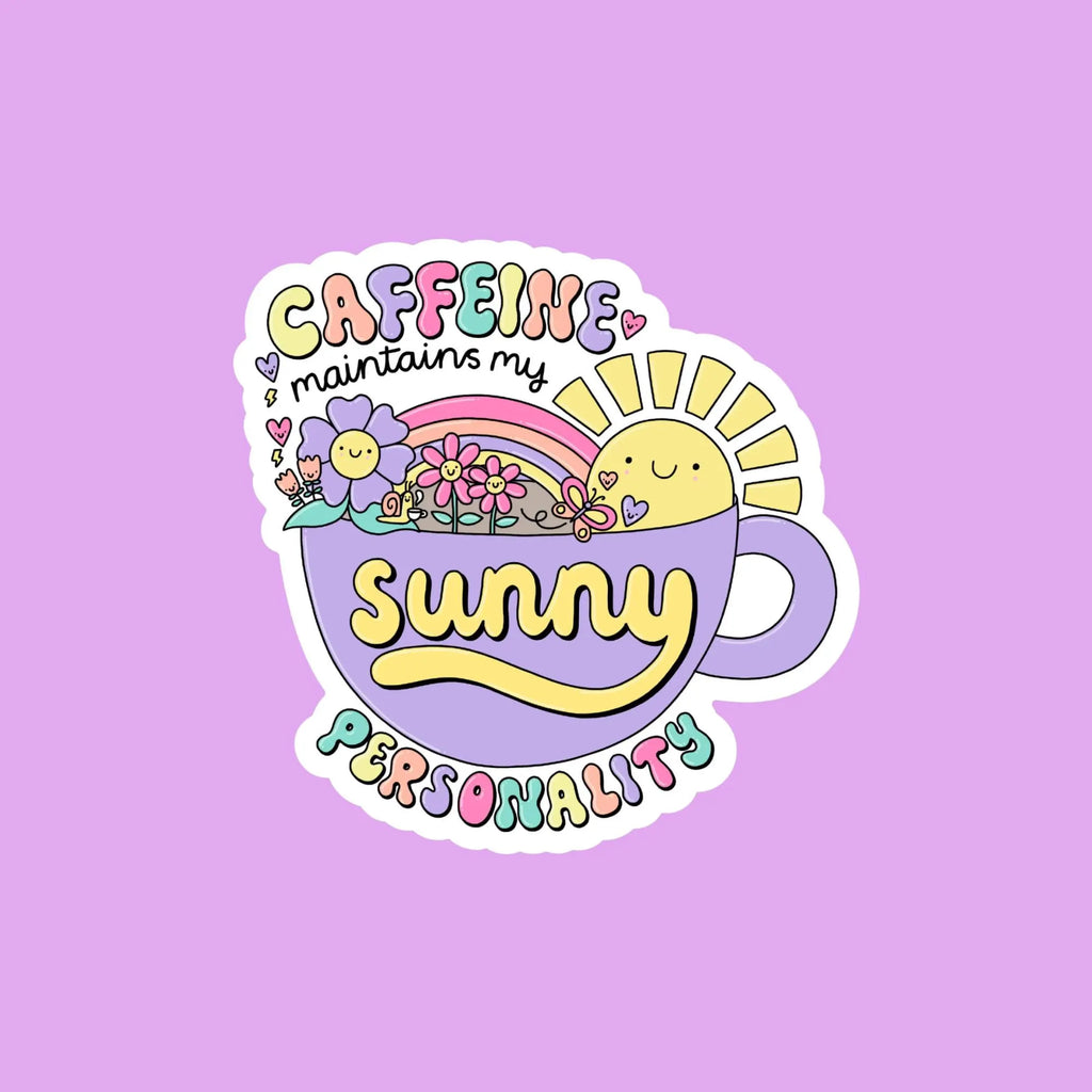 Caffeine Maintains My Sunny Personality Coffee Cup Sticker
