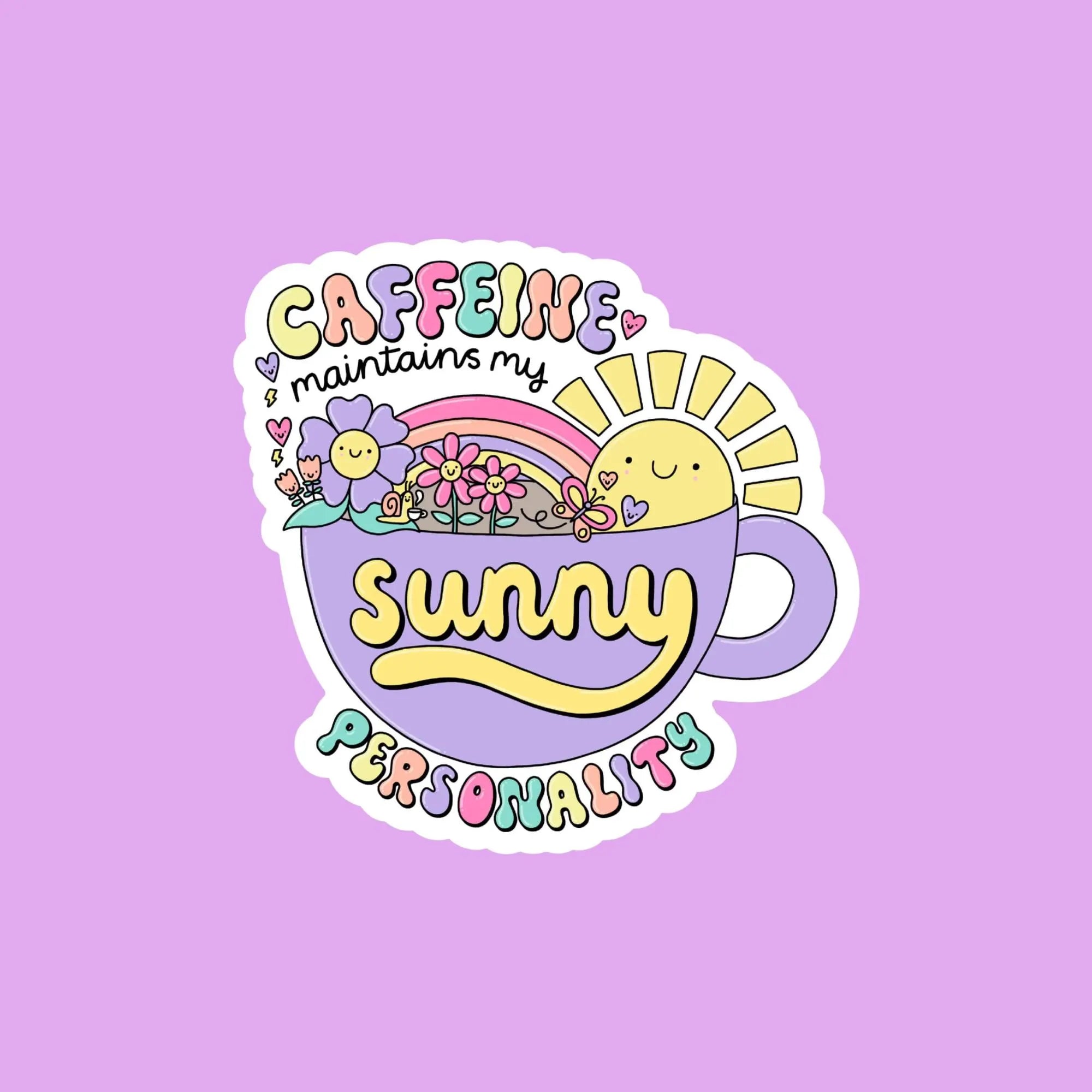 Caffeine Maintains My Sunny Personality Coffee Cup Sticker