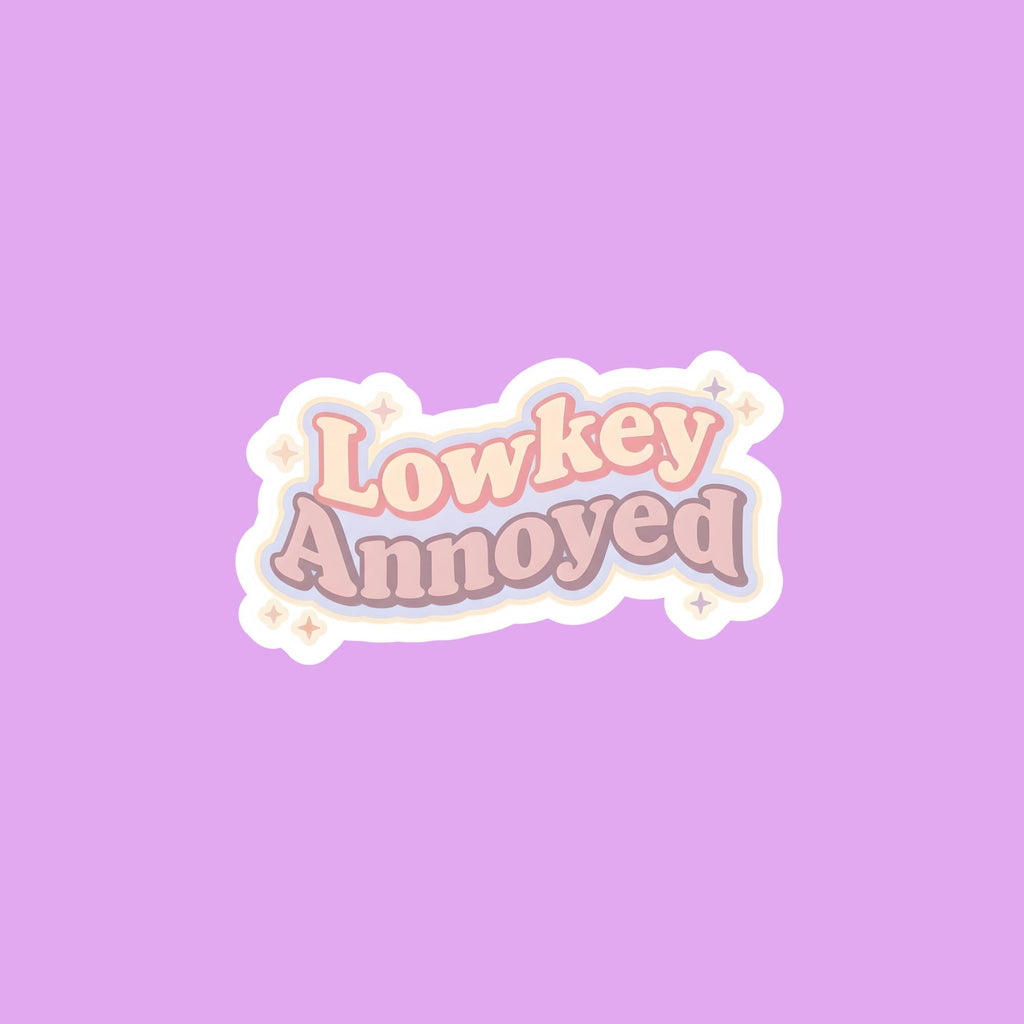 Lowkey Annoyed Sticker
