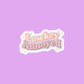 Lowkey Annoyed Sticker